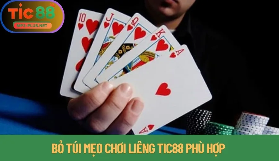 Liêng Tic88: Giới Thiệu Lối Chơi Tố Và Tất Tay Khéo Léo 3 Bỏ túi mẹo chơi Liêng Tic88 phù hợp