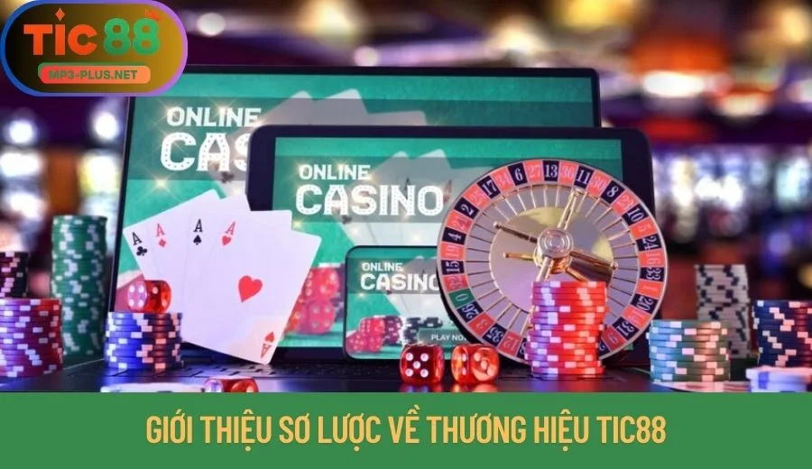 Giới Thiệu Tic88 - Tổng Quan Thông Tin Về Sân Chơi Cho Newbie 1 Chuyên mục giới thiệu Tic88 về uy tín thương hiệu