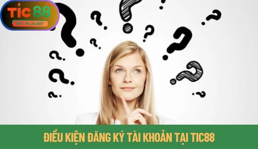 Hỏi Đáp Tic88 - Giải Đáp Chi Tiết Mọi Thắc Mắc Cho Newbie 2 Hỏi đáp Tic88 về đăng ký và đăng nhập
