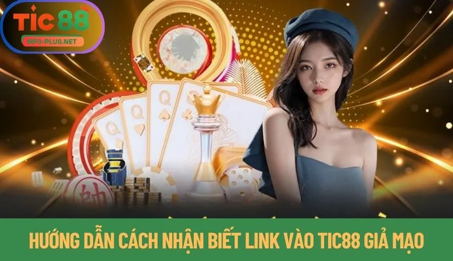 Hướng Dẫn Truy Cập Link Vào Tic88 Không Bị Chặn Mới Nhất 2025 2 Hướng dẫn cách nhận biết link vào Tic88 giả mạo