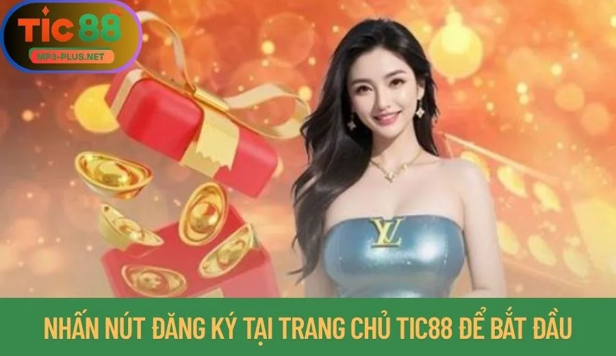 Đăng Ký Tic88 An Toàn Dành Cho Tân Thủ Tic88 2 Nhấn nút đăng ký tại trang chủ Tic88 để bắt đầu